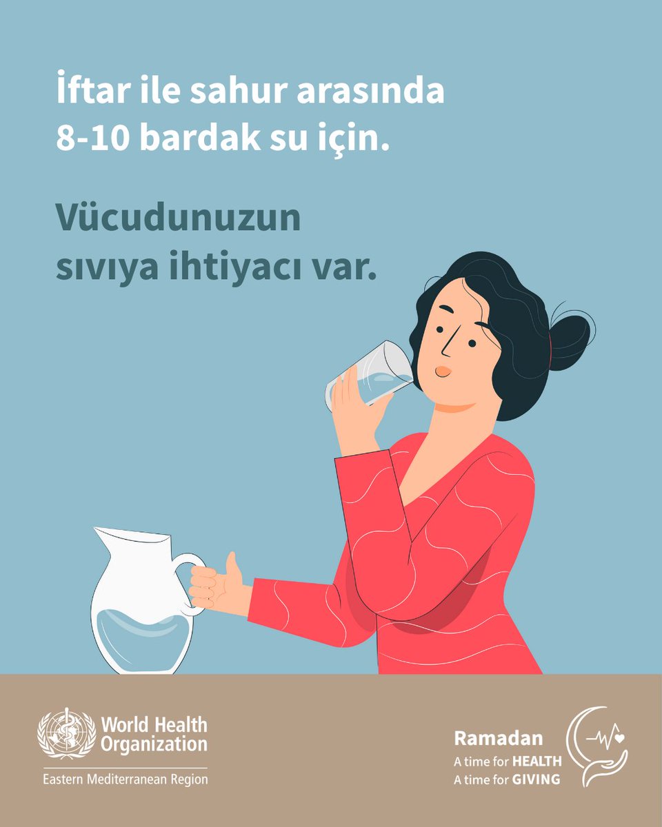 Dünya Sağlık Örgütü'nden Ramazan'da Susuz Kalmama Rehberi