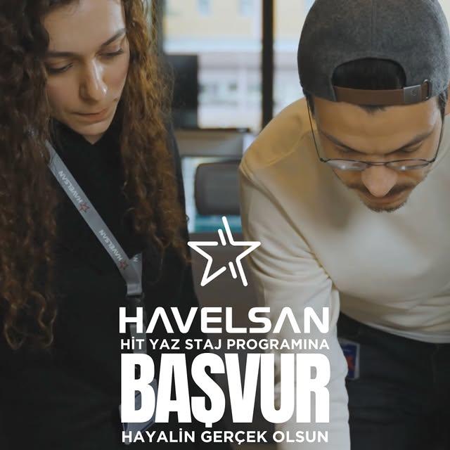 HAVELSAN, Kariyer Odaklı Öğrencilere Yönelik Yaz Staj Programına Başvuru Sürecini Tamamladı