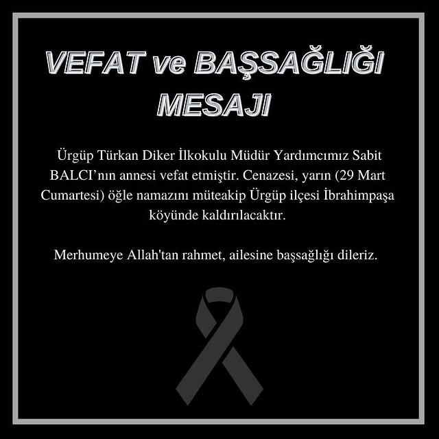 Ürgüp Türkan Diker İlkokulu Müdürü Yardımcısının Annesi Vefat Etti