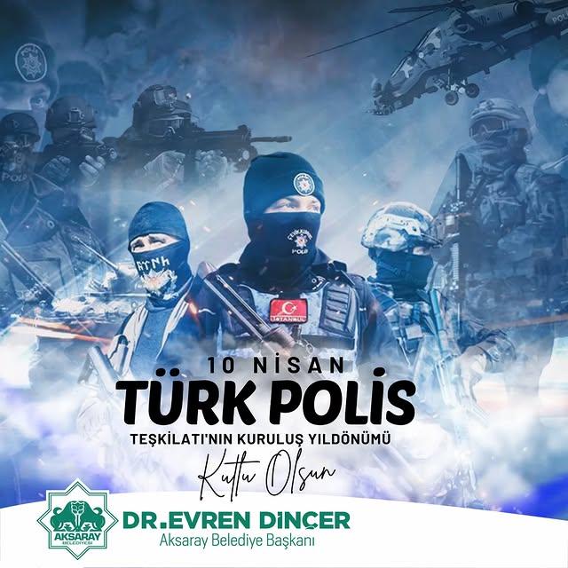 Aksaray Belediyesi, Türk Polis Teşkilatının Polis Haftasını Kutluyor