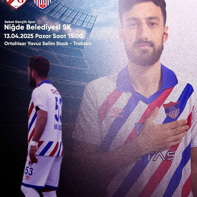 Niğde Belediyesi Spor, 3. Lig’de Sebat Gençlik ile Maça Girdi