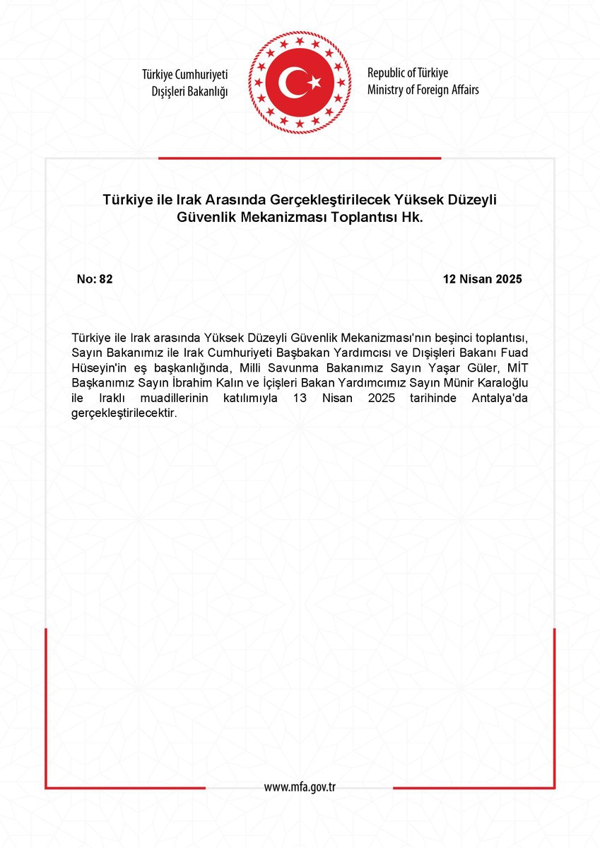 Türkiye ve Irak, Yüksek Düzeyli Güvenlik Mekanizması Toplantısını Başlatıyor