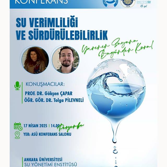 Aksaray Üniversitesinde Su Verimliliği ve Sürdürülebilirlik Konferansı