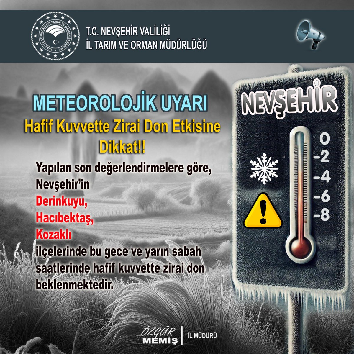 Nevşehir'in Bazı İlçelerinde Zirai Don Uyarısı