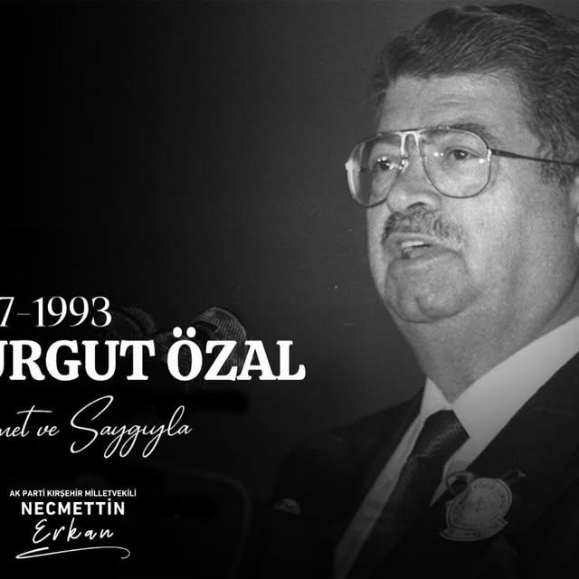 Turgut Özal'ın Vefatının 35. Yılında Anılıyor