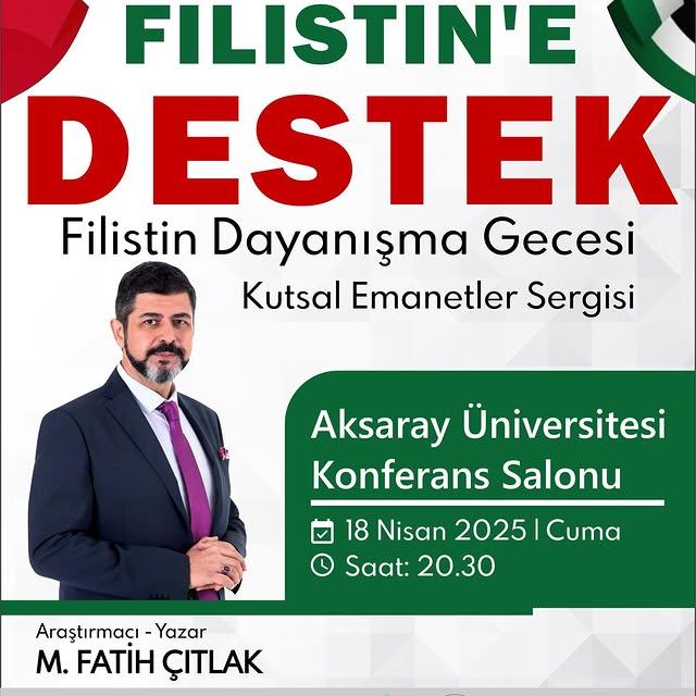 Aksaray'da Filistin Dayanışma Gecesi Düzenlenecek