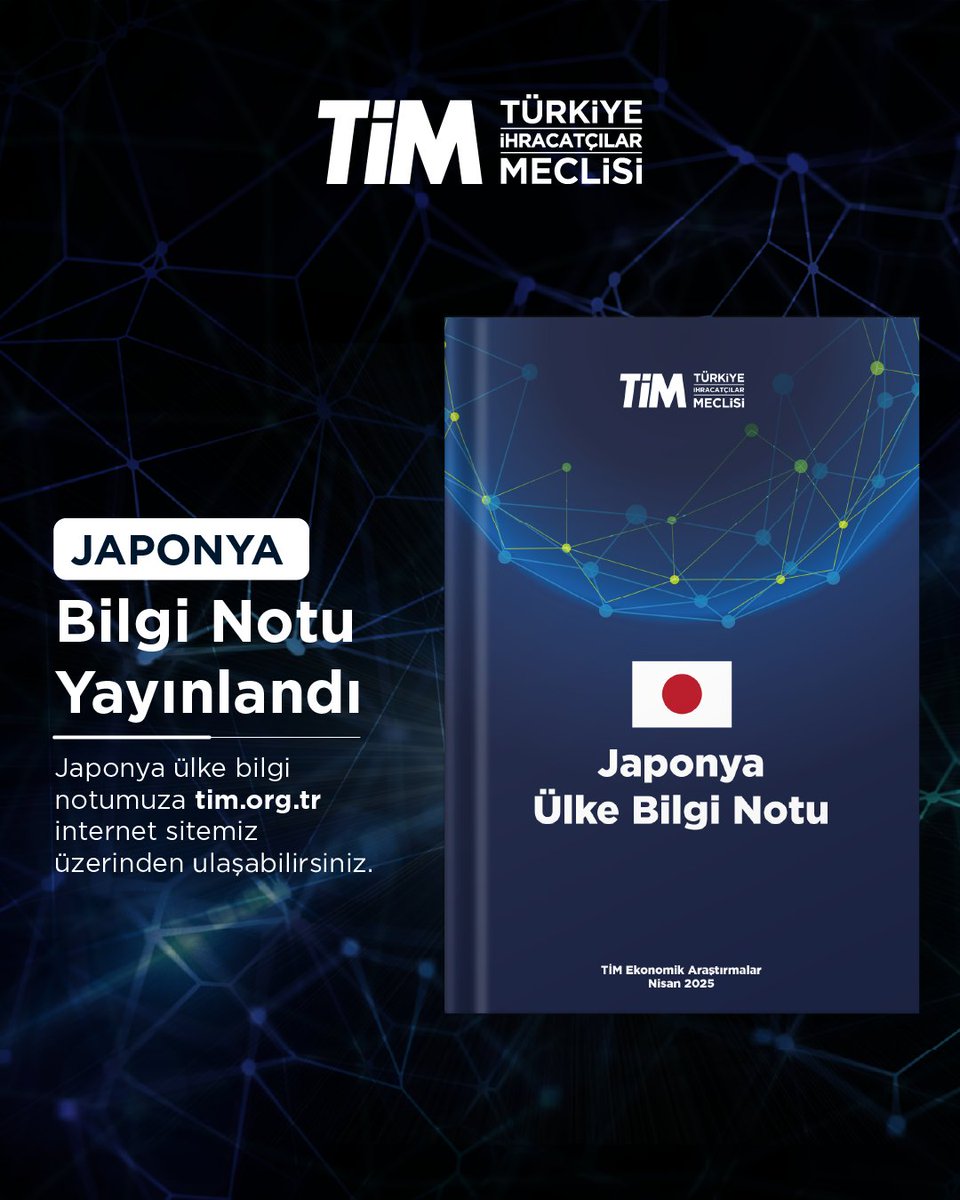Türkiye İhracatçılar Meclisi, Japonya Ülke Bilgi Notunu Güncelledi