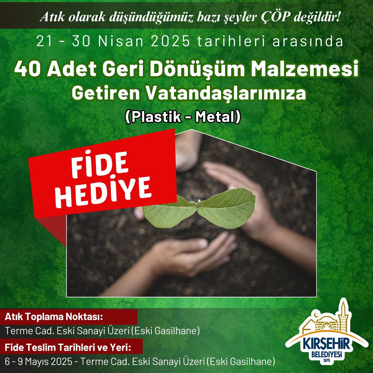 Kırşehir’de Fide Dağıtımı ve Geri Dönüşüm Projesi Başladı