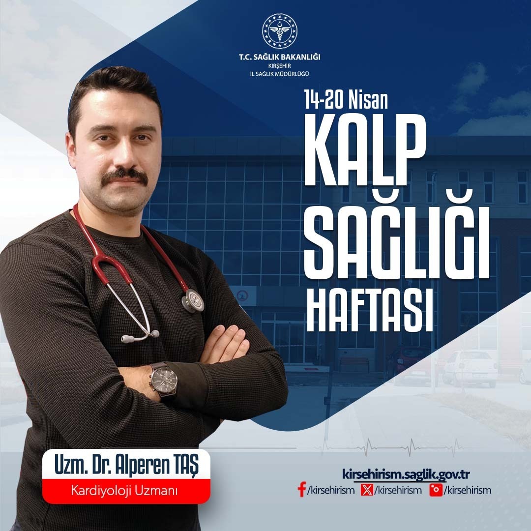 Kırşehir Eğitim ve Araştırma Hastanesinde Kalp Sağlığı Bilgilendirme Etkinliği