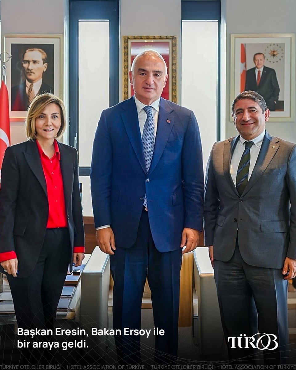 Türkiye Otelciler Birliği Başkanı Eresin, Turizm Bakanı Ersoy ile Toplantı
