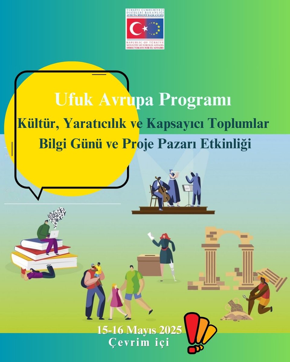 Ufuk Avrupa Kültür Yaratıcılık ve Kapsayıcı Toplumlar Projesi Pazarı Etkinliği Düzenlenecek