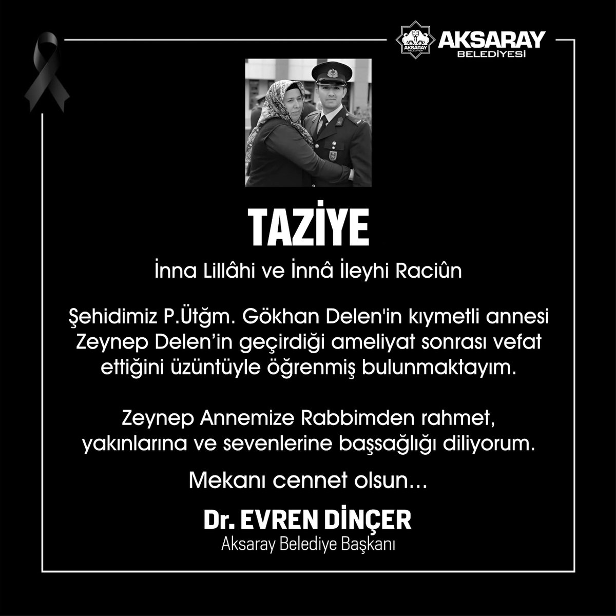 Aksaray'da Şehit Üsteğmenin Annesinin Vefatı