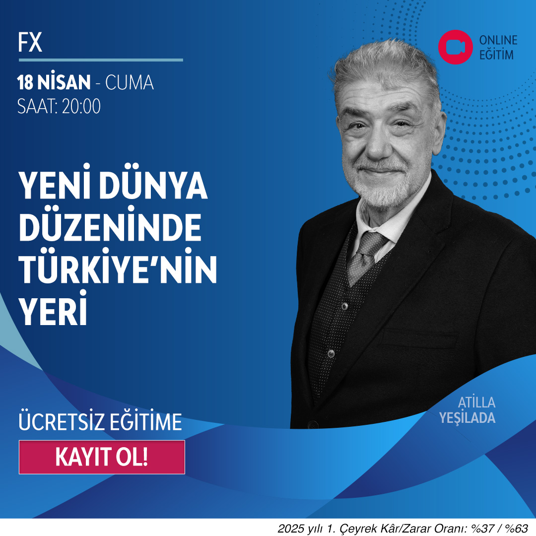 Yeni Dünya Düzeni ve Türkiye’nin Konumu: Atilla Yeşilada Eğitimi