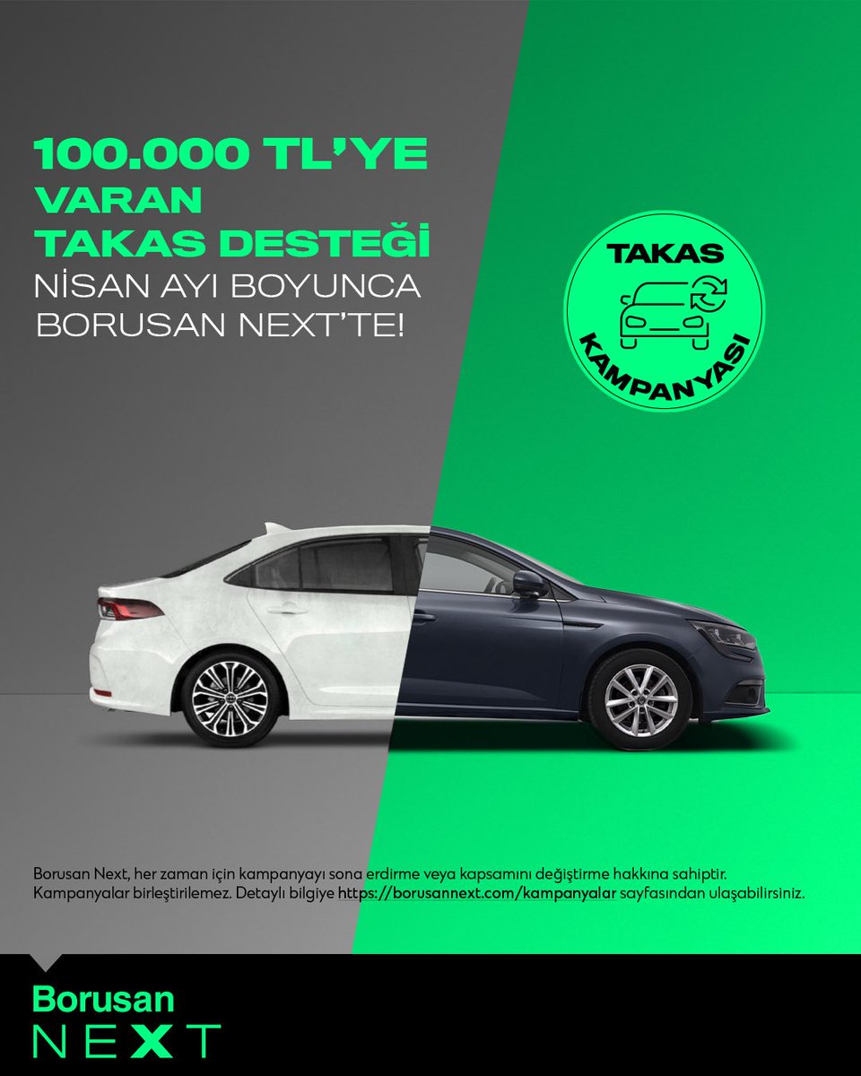 Borusan Next, Eski Araç Takası ile Yeni Aracı Avantajlı Fiyatlara Sunuyor