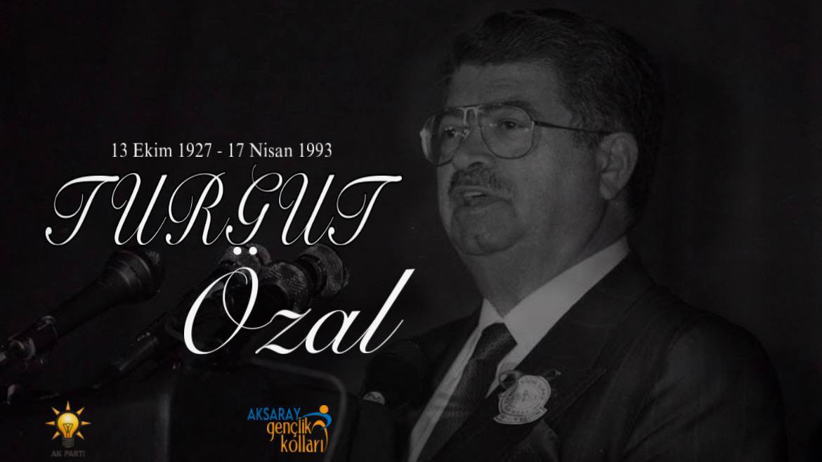 Turgut Özal'ın Vefatının Yıl Dönümünde Anma