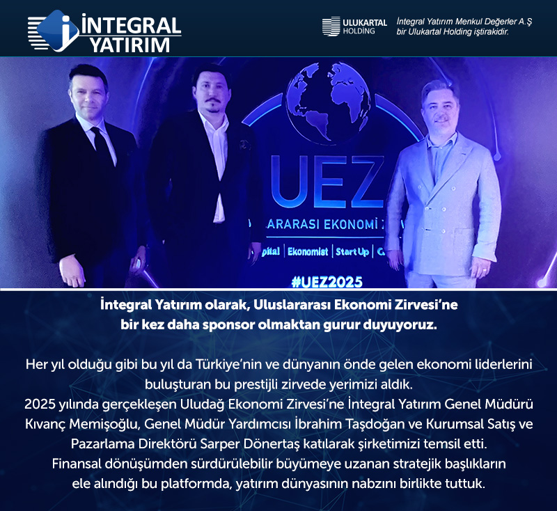 Integral Yatırım, Uluslararası Ekonomi Zirvesi'ne Sponsor Oldu