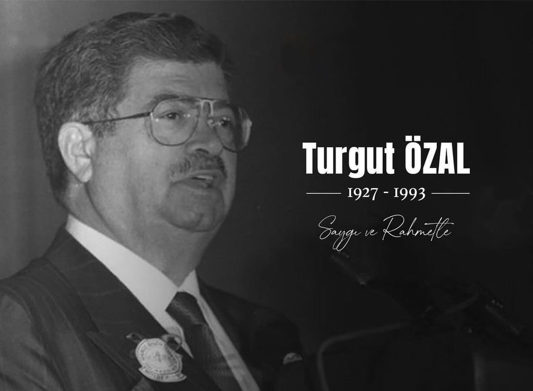 8. Cumhurbaşkanı Turgut Özal, Vefatının 32. Yılında Anıldı