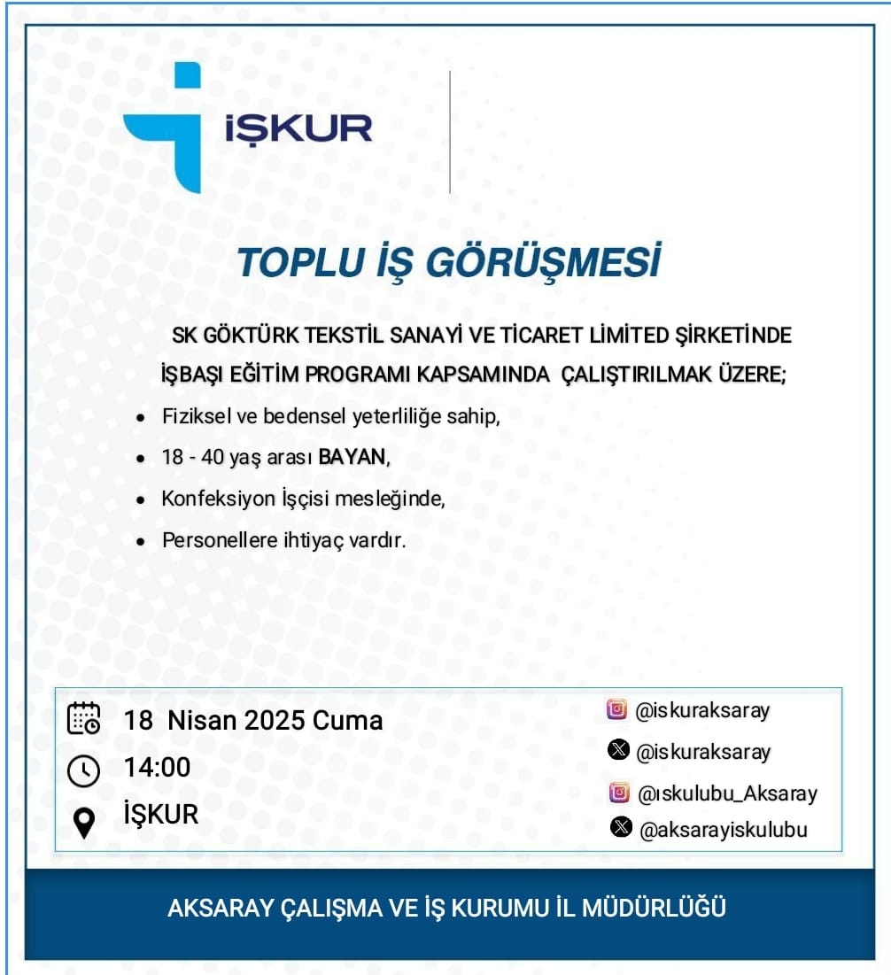 Aksaray'da Göktürk Tekstil, Konfeksiyon İşçisi İstihdamı Yapacak