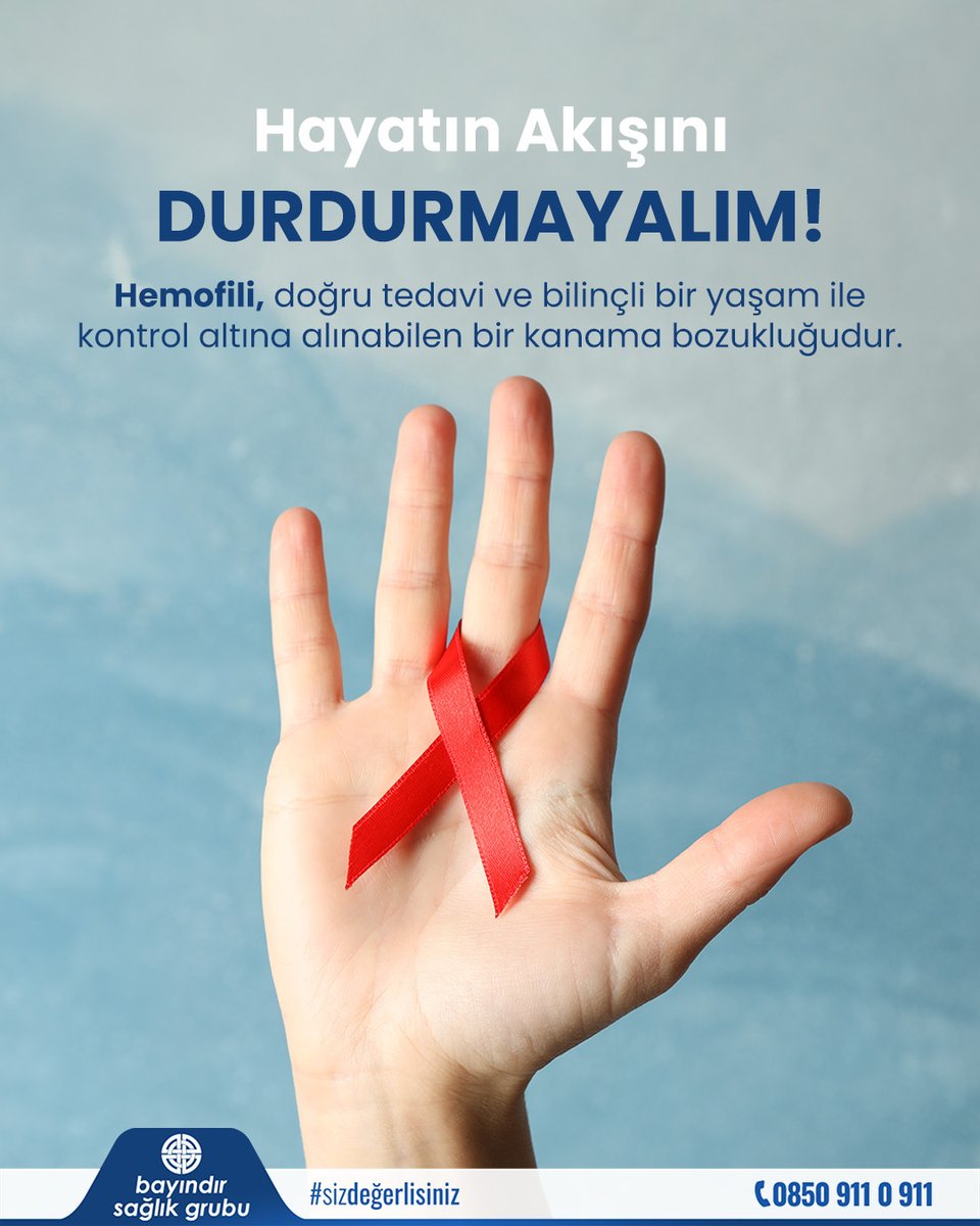 Bayındır Sağlık Grubu: Hemofili Erken Tanı ve Tedavisi ile Kontrol Edilebilir
