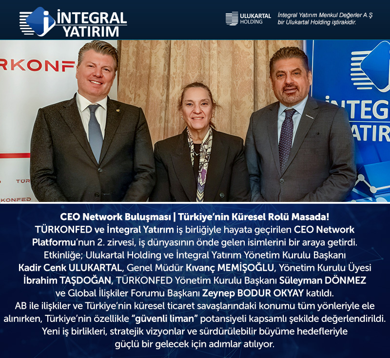 Türkiye'nin Küresel Rolü Tartışıldı: CEO Ağları Bir Araya Geldi