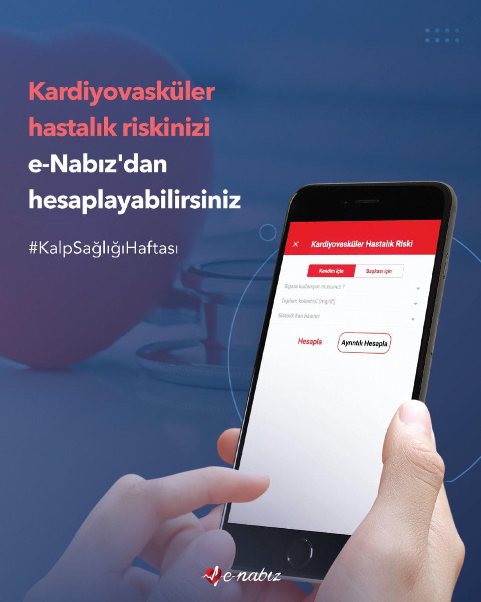 e-Nabız Kullanıcılarına Yeni Özellik: Kardiyovasküler Risk Hesaplama