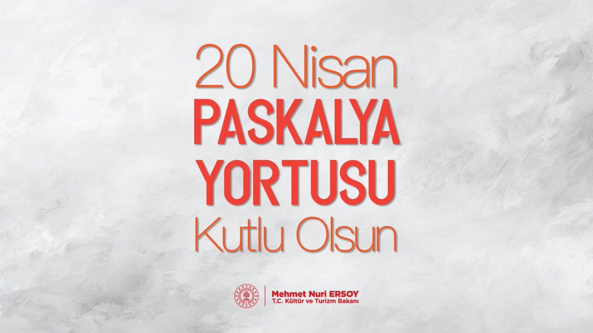 İl Kültür Turizm Bakanı Paskalya Yortusu Mesajı Yayınladı