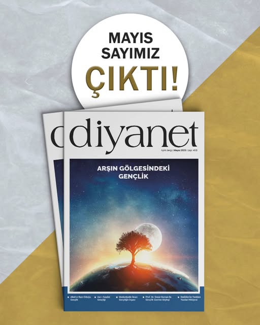 Diyanet Dergisi'nin Mayıs Sayısı 