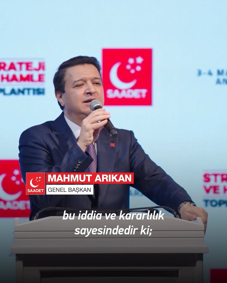 Saadet Partisi Lideri: Milli Görüş'ün Ölçüsü, Partimize Bağlı Olmaktır