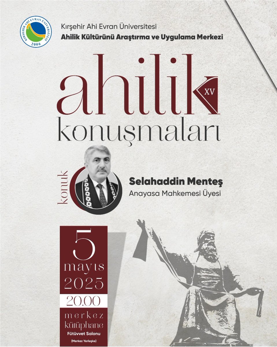 KAEÜ'de Anayasa Mahkemesi Üyesi Menteş, Ahilik Konuşması Yapacak