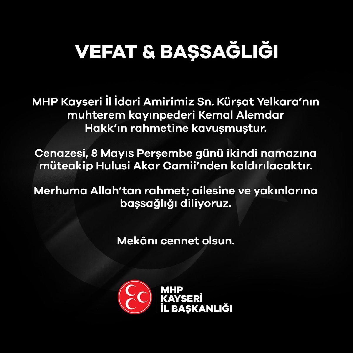 MHP Kayseri İl Başkanlığı'ndan Vefat Başsağlığı Açıklaması