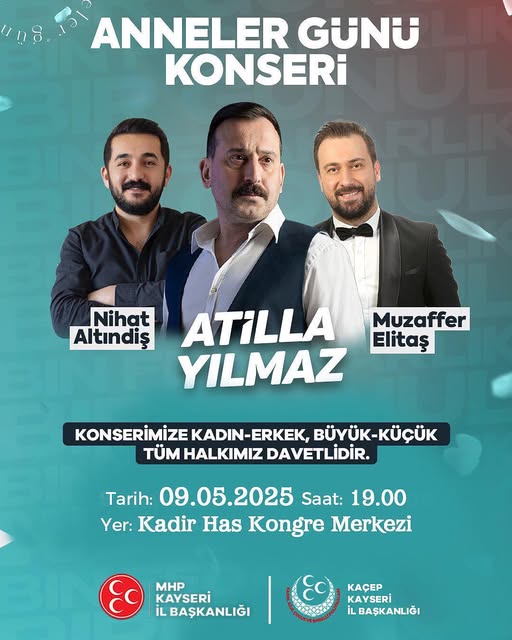 MHP Kayseri İl Başkanlığı'ndan Anneler Günü Konseri Daveti