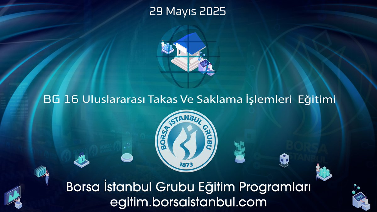 Borsa İstanbul, Uluslararası Takas ve Saklama İşlemleri Hakkında Bilgi Toplantısı Düzenleyecek