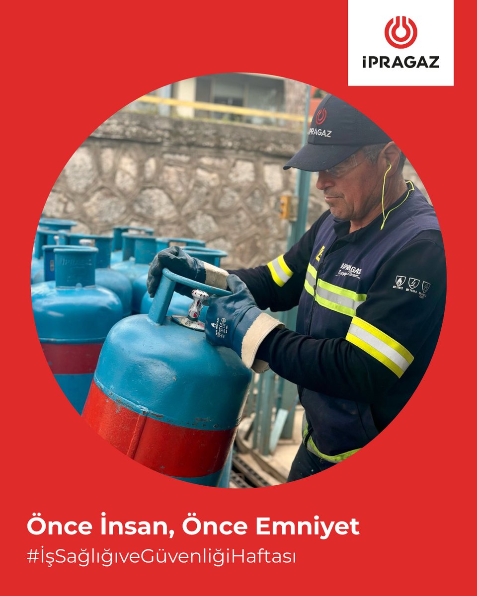 İpragaz, İş Sağlığı ve Güvenliği Haftası'nda Güvenli Üretimi Vurguladı