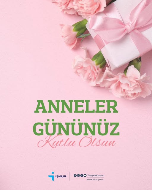 İŞKUR Kırşehir, Anneler Günü'nde Tüm Anneleri Kutladı