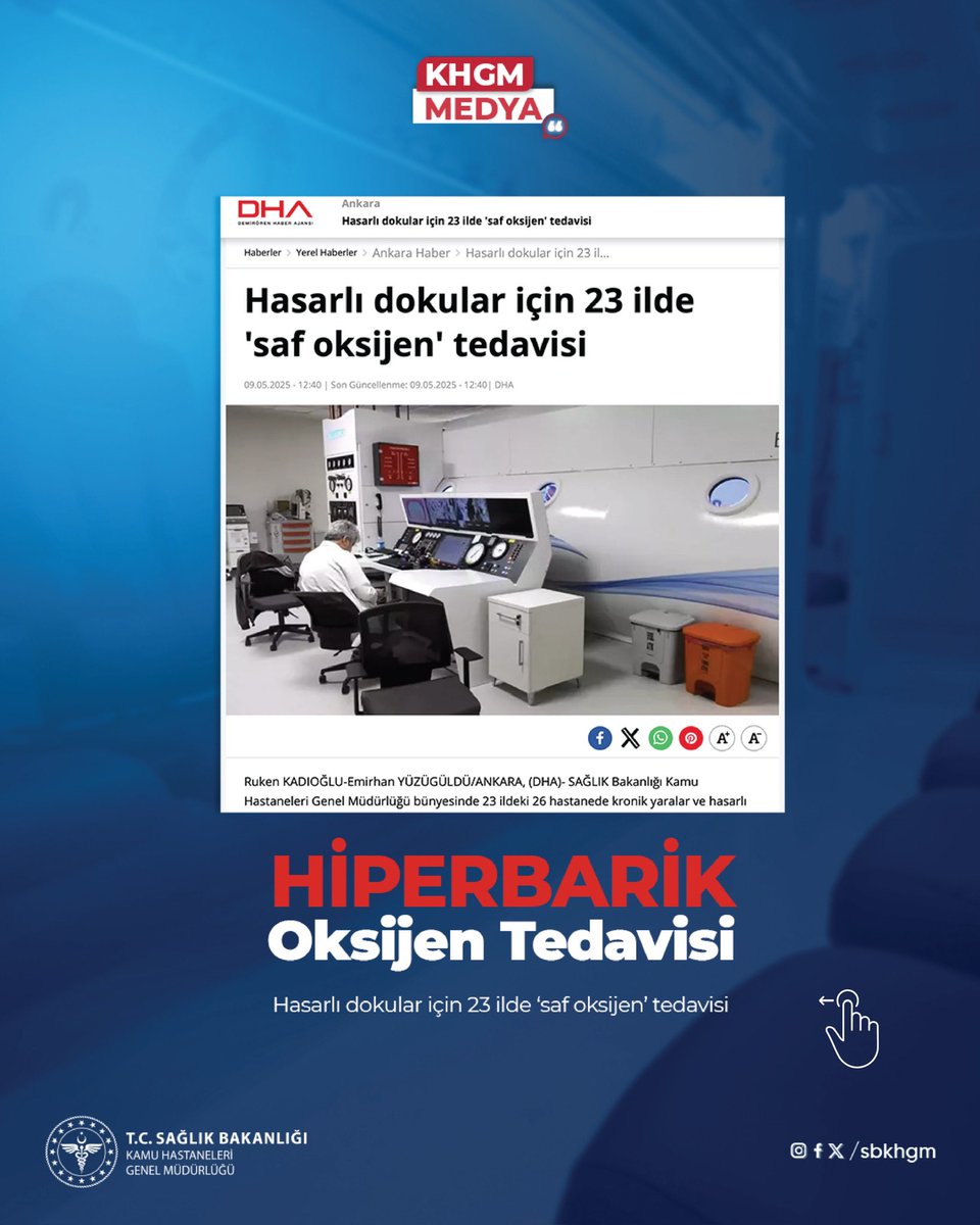 Kamu Hastaneleri Genel Müdürlüğü: 23 İlde Hasarlı Dokular İçin Saf Oksijen Tedavisi Uygulaması