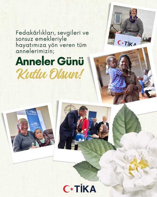 TİKA, Anneler Günü'nde Dünyadaki Anneleri Kutladı