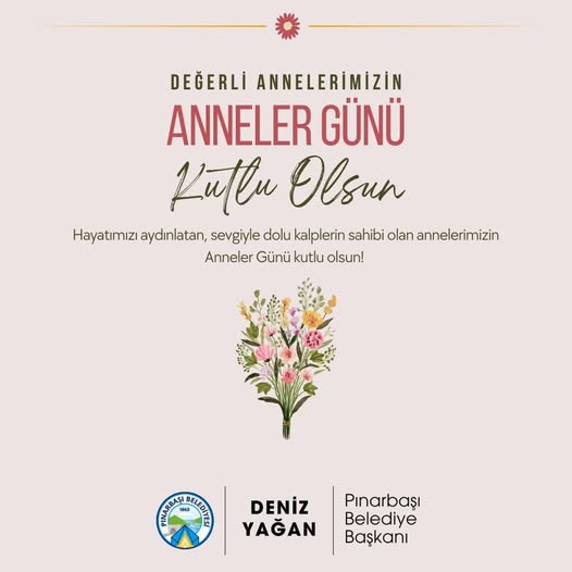 Pınarbaşı Belediyesi'nden Anneler Günü Kutlaması