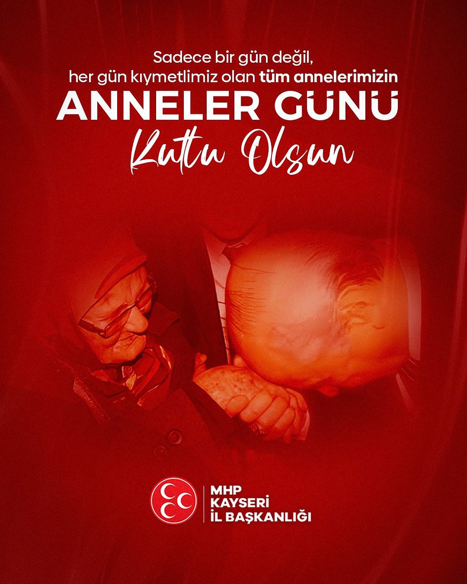 MHP Kayseri, Tüm Annelerin Anneler Günü'nü Kutladı