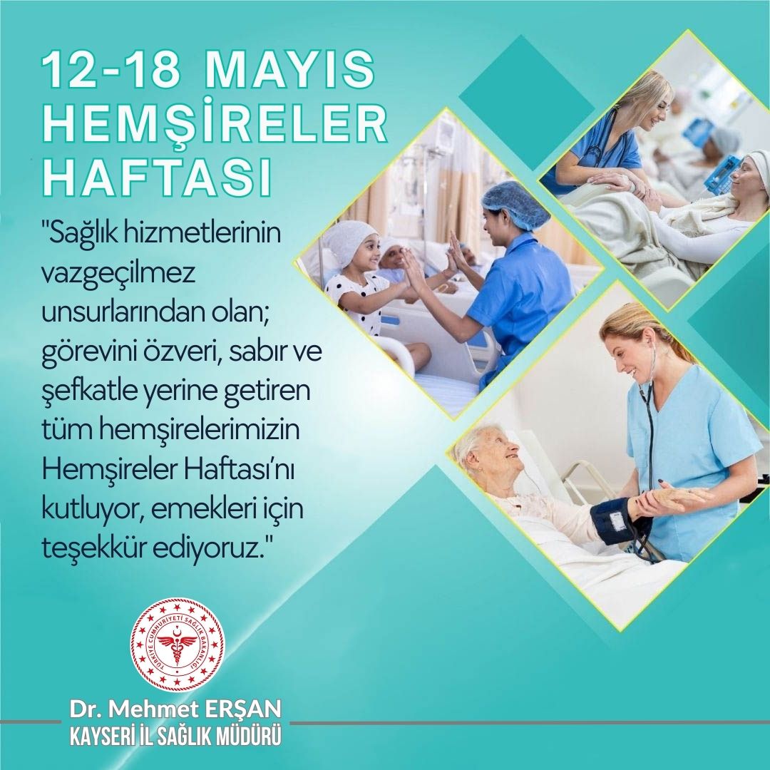 Kayseri İl Sağlık Müdürlüğü, Hemşireler Haftasını Kutladı