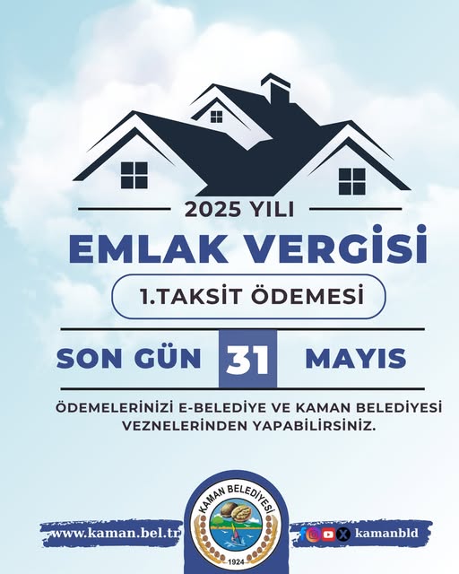 Kaman Belediyesi'nden Emlak Vergisi Ödeme Hatırlatması