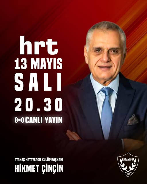 Hatayspor Başkanı Çinçin, HRT Akdeniz TV'de Açıklamalarda Bulunacak