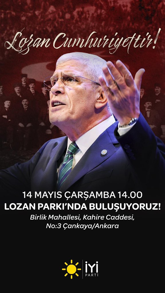 İYİ Parti, Lozan Parkı'nda Grup Toplantısı Yapacak