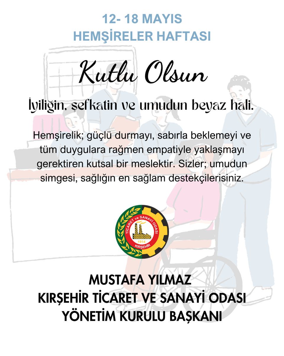 Kırşehir Ticaret ve Sanayi Odası, Hemşire Haftasını Kutladı