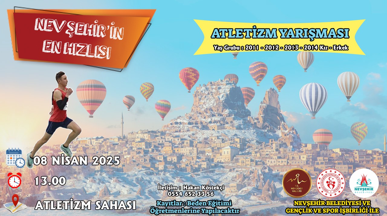 Nevşehir’de En Hızlı Koşanlar Seçilecek